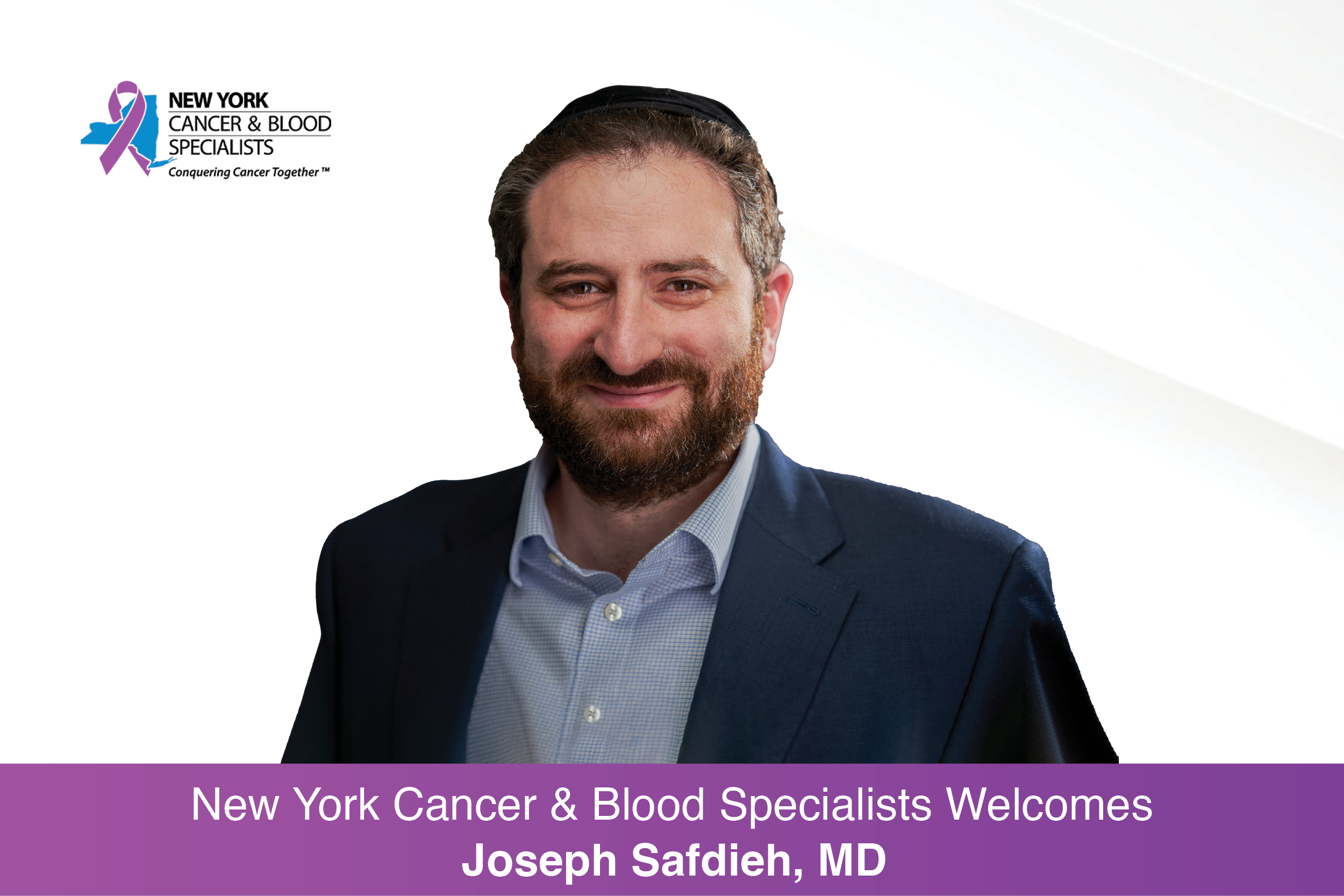 Dr. Joseph Safdieh Joins New York Cancer & Blood Specialists image