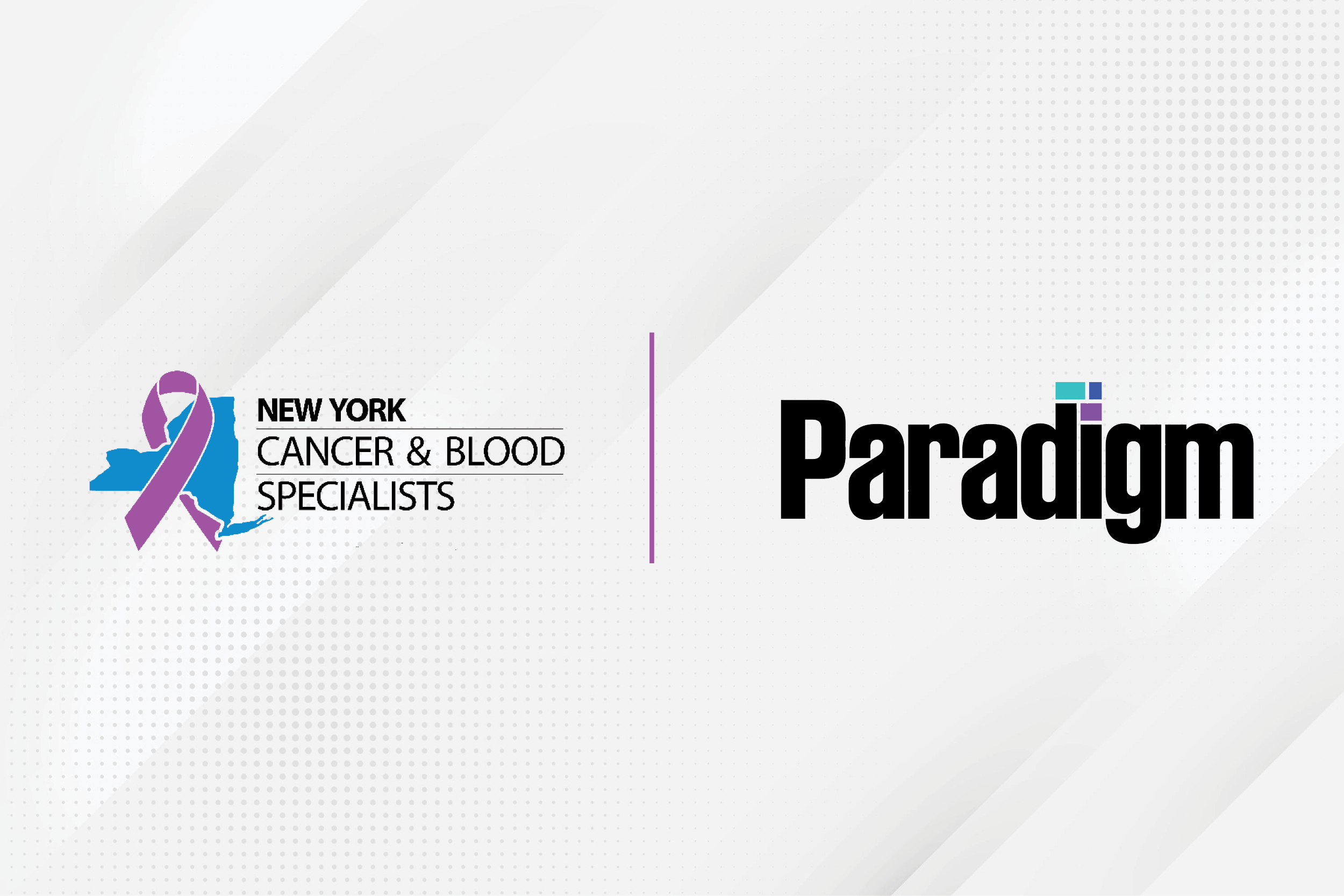 New York Cancer & Blood Specialists Launches Partnership with Paradigm Health, Inc. to Expand Patient Access to Clinical Trials image