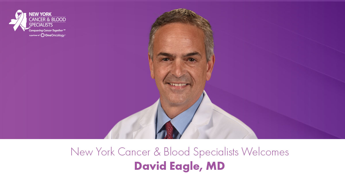 David A. Eagle, MD  Joins New York Cancer & Blood Specialists image